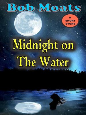 cover image of Midnight on the Water